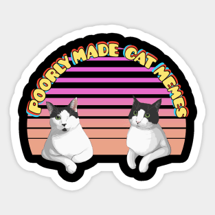 Rambo and Colonel from Poorly Made Cat Memes Sticker